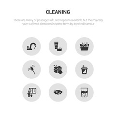 9 round vector icons such as emulsion, wiper, window cleaner, liquid, wiping contains feather duster, hot water, cream, tap. emulsion, wiper, icon3_, gray cleaning icons