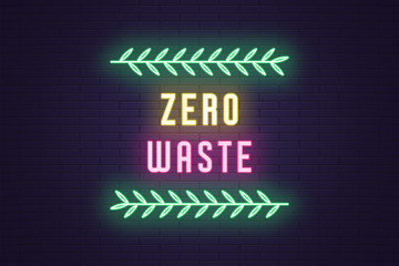 Neon composition of headline Zero Waste. Neon text