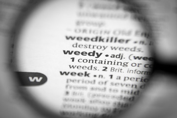Word or phrase weedy in a dictionary.
