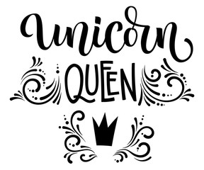Unicorn Queen hand drawn moderm isolated calligraphy text with splashes, crawn decor