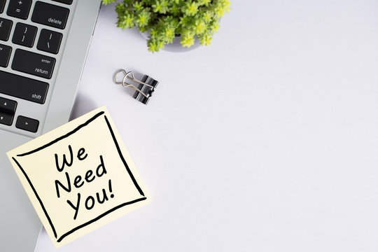 We Need You Concept On Sticky Note