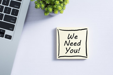 We Need You Concept On Sticky Note