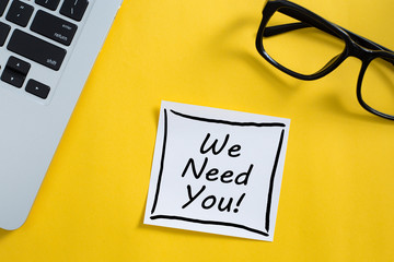 We Need You Concept On Sticky Note