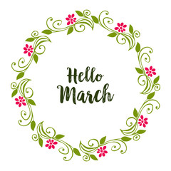 Vector illustration greeting card hello march with blossom flower frame