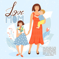 Happy mother’s day greeting card. Beautiful woman with her children. Design for banner, posters, cards etc. Vector illustration.