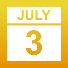 July 3. White calendar on a colored background. Day on the calendar. Yellow background with gradient. Simple vector illustration.