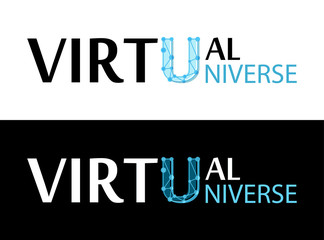 Virtual Universe, vector label with caption isolated on white background. Capital letter in style of phrase in network style with links and polygons