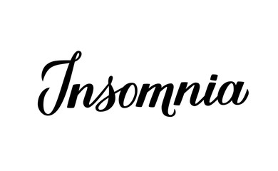 Insomnia calligraphy hand lettering isolated on white. Sleep problems and sleeplessness concept typography poster. Vector illustration. Easy to edit template.