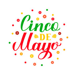 Cinco De Mayo lettering isolated on white. Traditional mexican fiesta typography poster. Easy to edit template for party invitation, greeting card, banner, poster, flyer, etc.