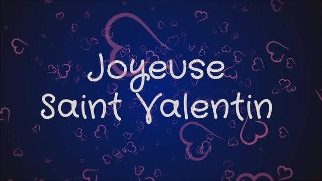 Animation Joyeuse Saint Valentin, Happy Valentine's day in french language, greeting card, falling pink hearts, blue background