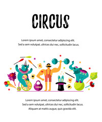 Circus. Vector illustration with animals, strong man and magicians. Template for circus show, party invitation, poster, kids birthday. Flat style.