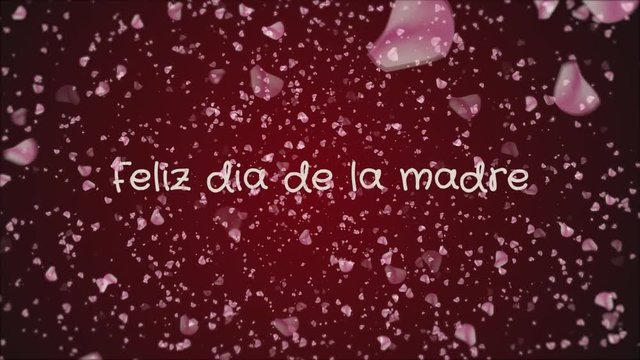 Animation Feliz dia de la madre, Happy Mother's day in spanish language, greeting card, falling petals, red background