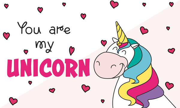 You are my Unicorn - Powered by Adobe