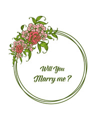 Vector illustration greeting card will you marry me with pink flower frames blooms