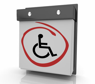 Wheelchair Disabled Person Symbol Disability Calendar Schedule Appointment Day 3d Illustration