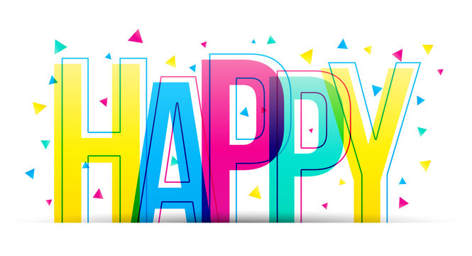 The word Happy. Colorful vector letters isolated on a white background. Typography flat design banner