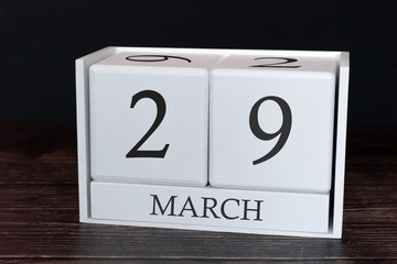 Business calendar for March, 29th day of the month. Planner organizer date or events schedule concept.