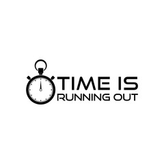 Time is Running Out Clock Deadline Words