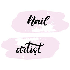 Fototapeta premium Nail artist lettering vector illustration