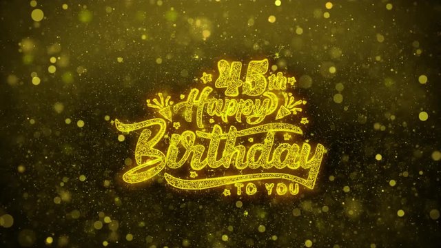 45th Happy Birthday Greetings card Abstract Blinking Golden Sparkles Glitter Firework Particle Looped Background. Gift, card, Invitation, Celebration, Events, Message, Holiday, Festival