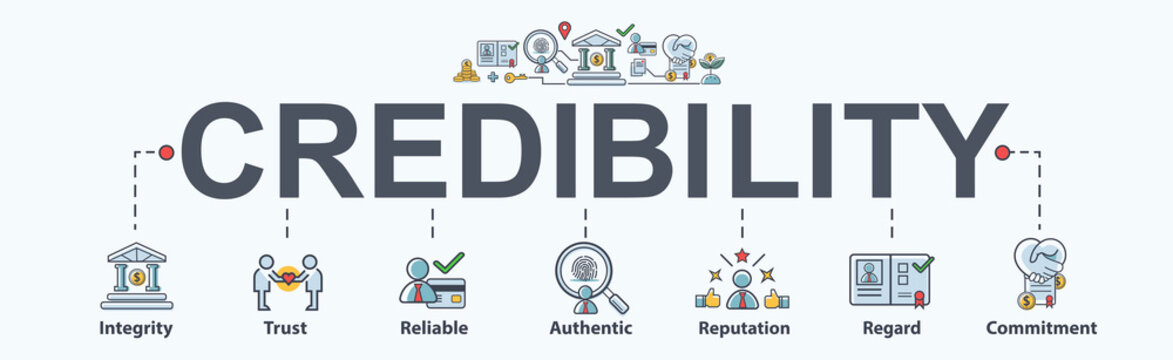 Credibility banner web icon for business and financial, Regard, Reputation, Authentic, Reliable, Trust and Integrit. Minimal vector infographic.