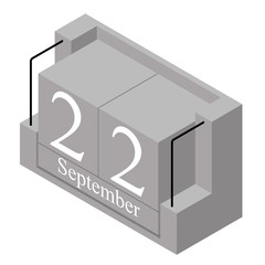 September 22nd date on a single day calendar. Gray wood block calendar present date 22 and month September isolated on white background. Holiday. Season. Vector isometric illustration