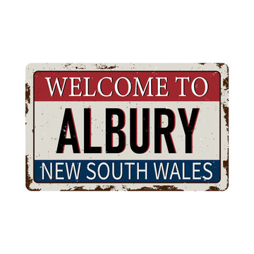 Welcome To Albury Australia Rusty Plaque Sign