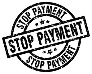 stop payment round grunge black stamp