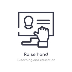 raise hand outline icon. isolated line vector illustration from e-learning and education collection. editable thin stroke raise hand icon on white background