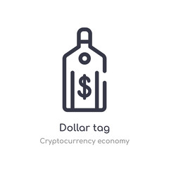 dollar tag outline icon. isolated line vector illustration from cryptocurrency economy collection. editable thin stroke dollar tag icon on white background