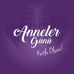Mother's day greeting card with hearts background. Turkish translation: 