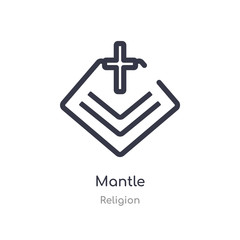 mantle outline icon. isolated line vector illustration from religion collection. editable thin stroke mantle icon on white background