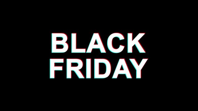 black friday Glitch Text Abstract Vintage Twitched 4K Loop Motion Animation . Black Old Retro Digital TV Glitch Effect Including Twitch, Noise, VHS, Distortion.