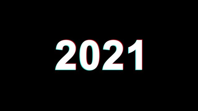 New Year 2021 Glitch Text Abstract Vintage Twitched 4K Loop Motion Animation . Black Old Retro Digital TV Glitch Effect Including Twitch, Noise, VHS, Distortion.