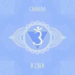Vector illustration with symbol Ajna - Third Eye chakra on ornamental background.