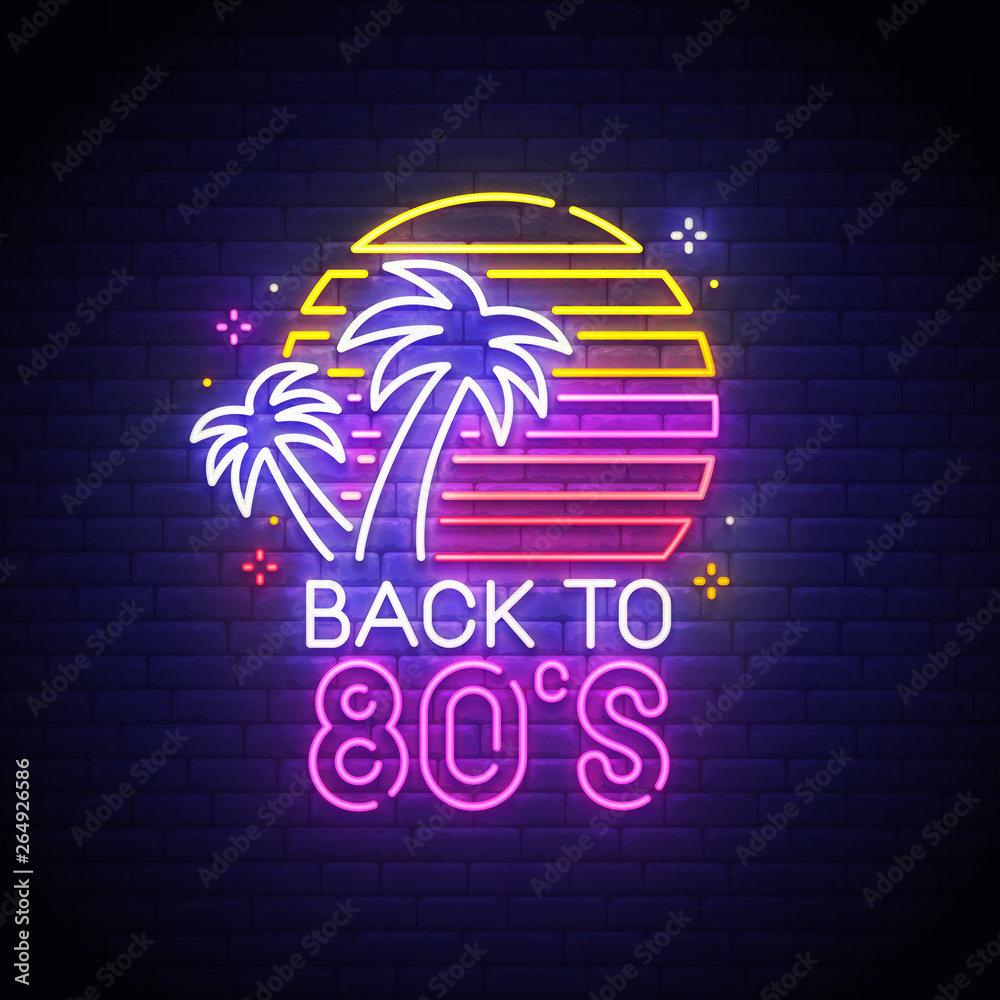 Wall mural back to 80's neon sign, bright signboard, light banner. back to 80s logo neon, emblem. vector illust