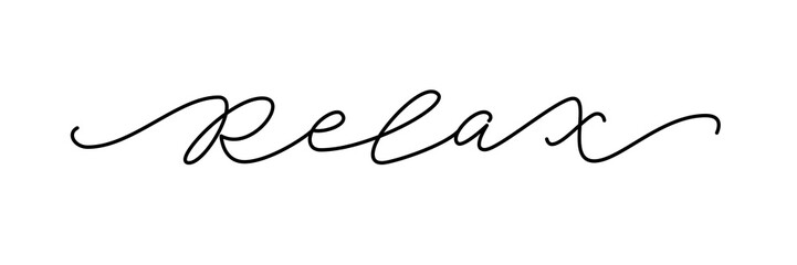 Relax word. Fashion typography quote. Calligraphy text mean keep calm and just relax, take care of yourself. Vector