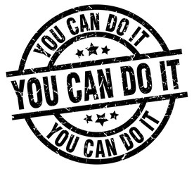 you can do it round grunge black stamp