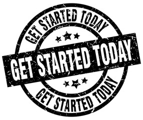 get started today round grunge black stamp