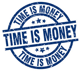 time is money blue round grunge stamp