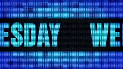 Wednesday Front Text Scrolling on Light Blue Digital LED Display Board Pixel Light Screen Looped Animation 4K Background. Sign Board , Blinking Light, Pixel Monitor, LED Wall Pannel - Powered by Adobe