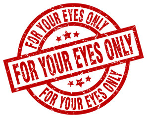 for your eyes only round red grunge stamp