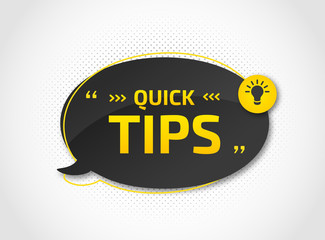 Helpful tricks with useful information for website or blog post. Quick tips. Black speech bubble with text and quote. Vector icon of solution, advice