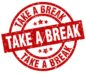 take a break round red grunge stamp