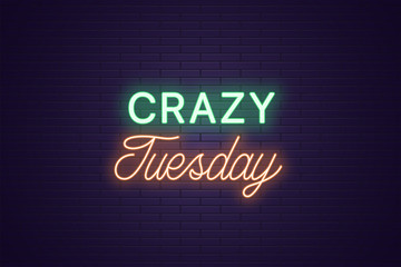Neon composition of headline Crazy Tuesday. Text