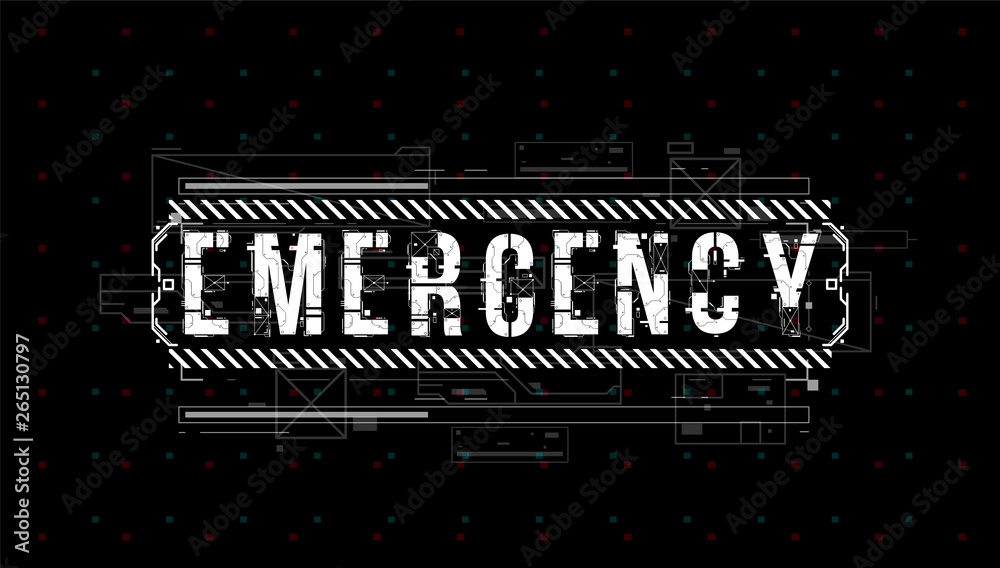 Fototapete Emergency. Conceptual Layout with HUD elements for print and web. Lettering with futuristic user interface elements.