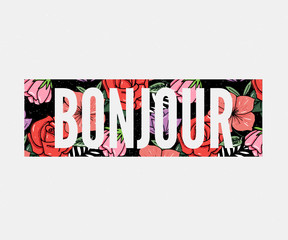 Bonjour slogan. Perfect for pin, card, t-shirt design, poster, sticker, print. Vector illustration. © 1emonkey