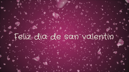 Feliz dia de san Valentin, Happy Valentine's day in spanish language, greeting card, pink petals, pink background