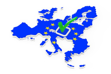 Obraz premium Voting in European Union Concept. Voting Green Check Mark Icon over Shape of European Union Map with Flag. 3d Rendering