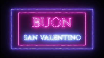 Obraz premium Neon sign 'Buon San Valentino' - Happy Valentine's Day in italian language